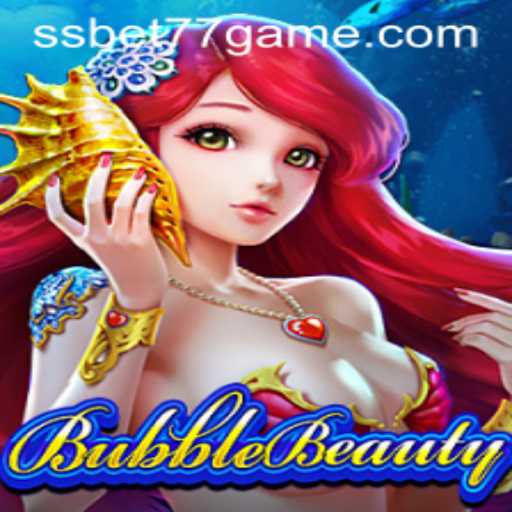 Discover the Exciting World of BubbleBeauty and the Convenience of Ssbet77 Apk