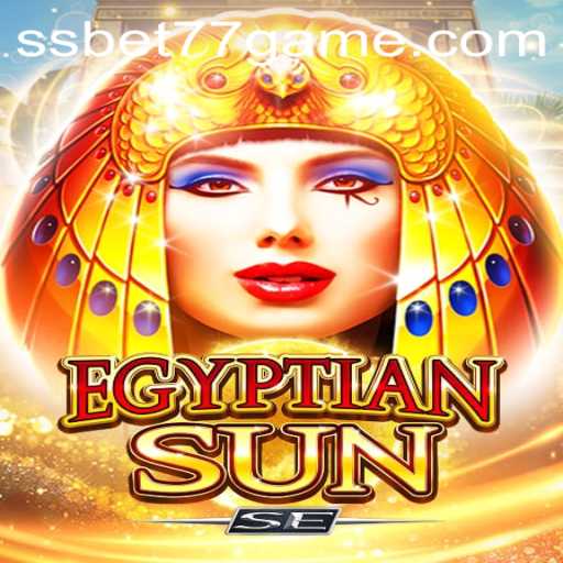 Discovering EgyptianSunSE: A Game of Strategy and Adventure with Ssbet77 Apk