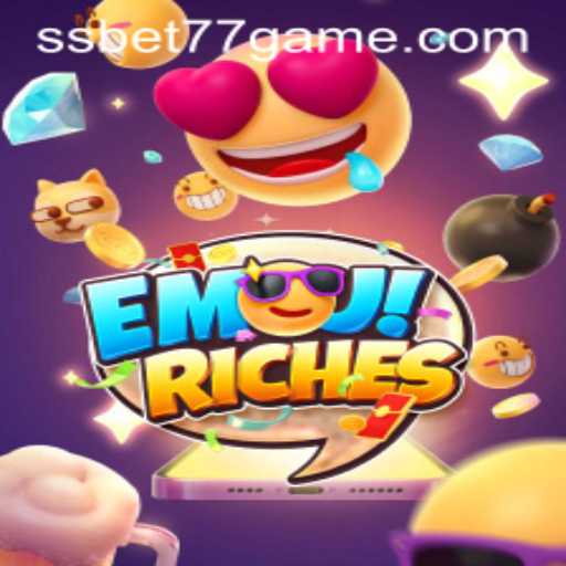 Exploring the Exciting World of EmojiRiches and Ssbet77 APK
