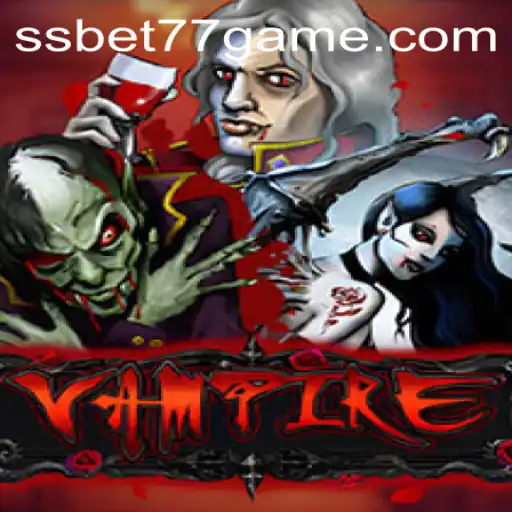 The Enchanting World of the Vampire Game and Ssbet77 APK